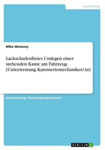 Lackschadenfreies umlegen - lackschadenfreies,