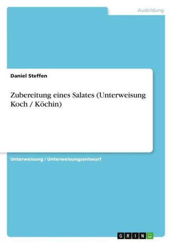 Zubereitung eines salates - zubereitung,