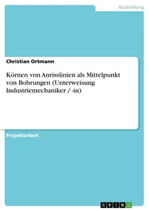 Körnen von anrisslinien - von, als