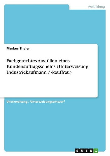 Fachgerechtes ausfüllen eines - ausfüllen,
