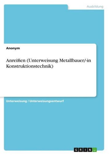 Anreißen unterweisung - anreißen, (unterweisung
