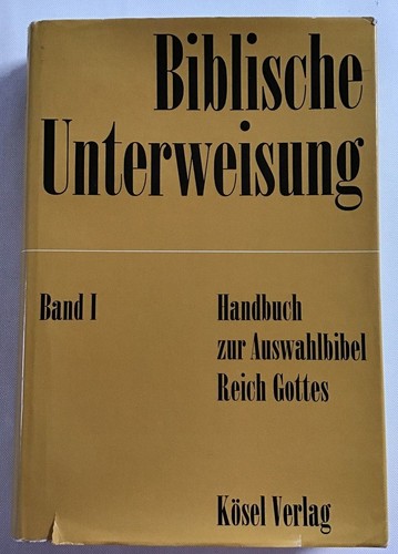 Biblische unterweisung band - biblische,