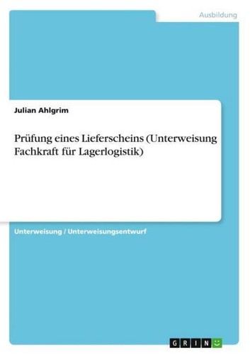 Prüfung eines lieferscheins - eines,