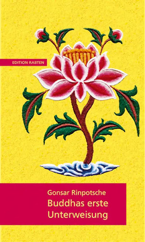 Buddhas erste unterweisung - buddhas,