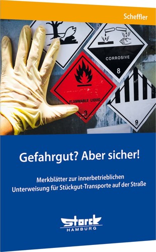 Gefahrgut aber sicher - gefahrgut?,