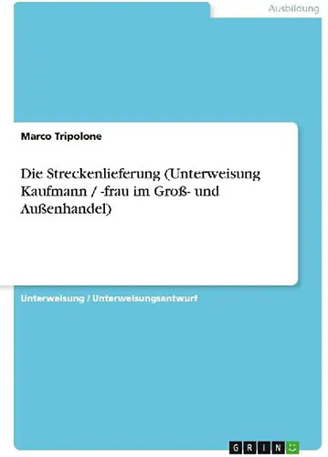 Die streckenlieferung - die,